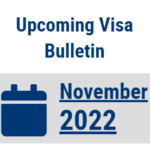 November 2022 Visa Bulletin Published!