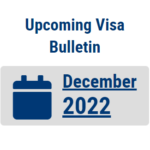December 2022 Visa Bulletin Published!