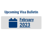 Visa Bulletin for February 2023 (March Cut-Offs) Released!