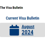 ‘August’ Visa Bulletin Published With DV 2025 First Cut-Off Numbers!